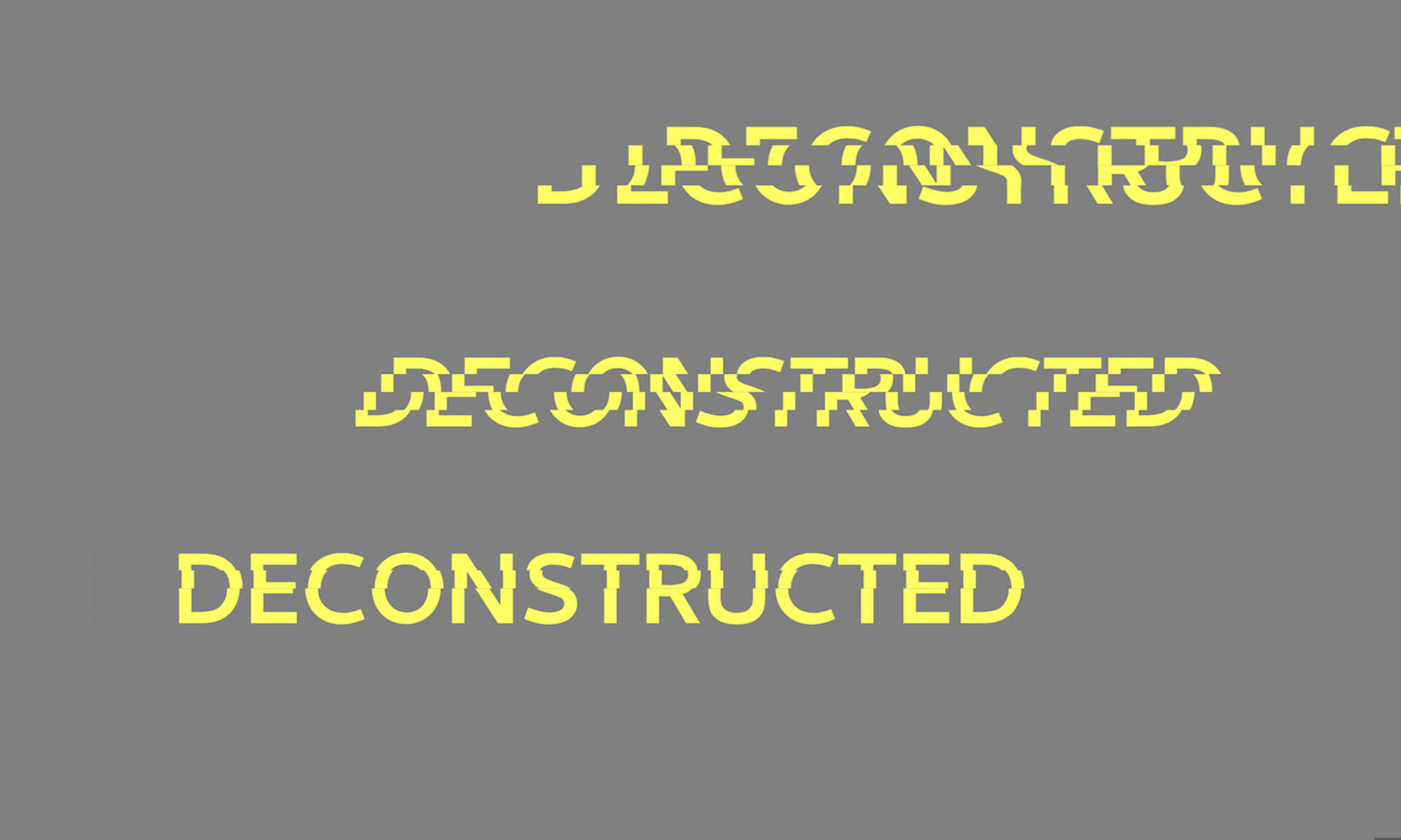 Deconstructed Text Animation